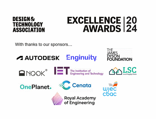 The Design and Technology Association 24th Excellence Awards Winners 